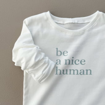 Camiseta Bebe Manga Longa Unissex  - Be a Nice Human (azul)